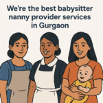 About Us – Trusted Maid and Babysitter Services in Gurgaon